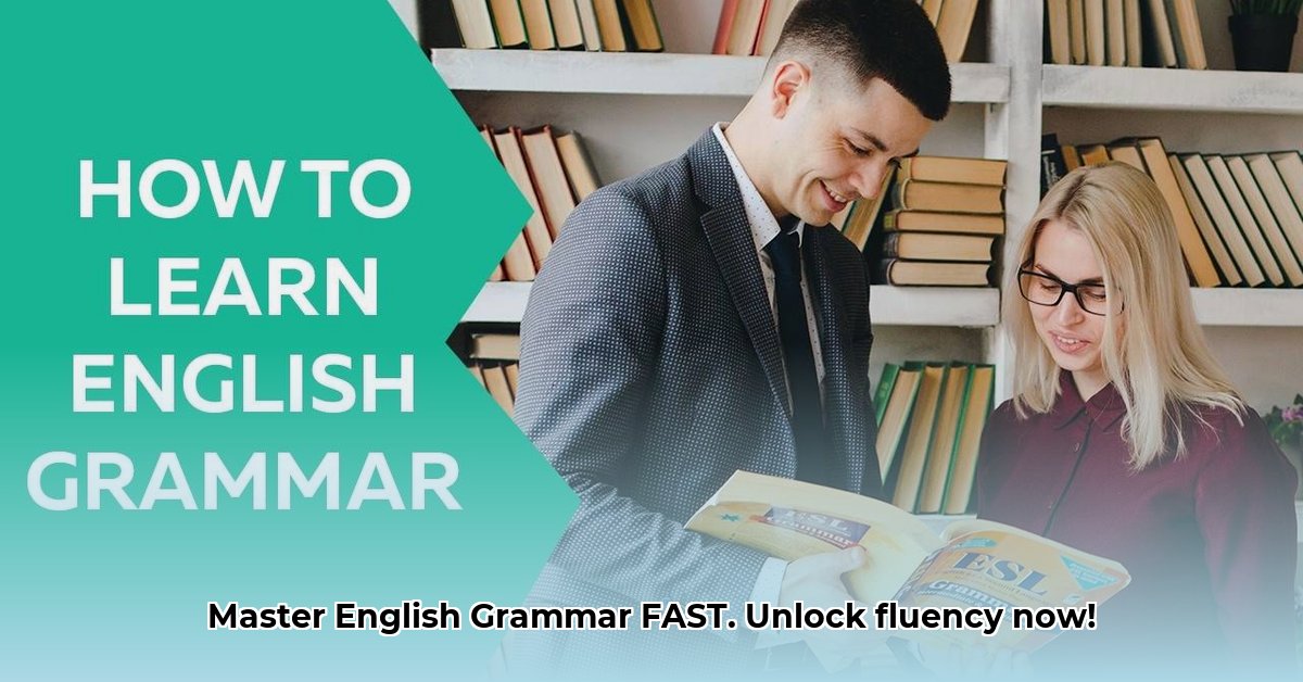 master-english-grammar-quickly